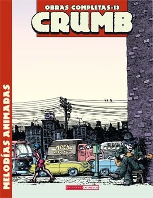 CRUMB 13:MELODIAS ANIMADAS | 9788478336838 | Libreria Geli - Librería Online de Girona - Comprar libros en catalán y castellano