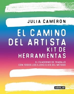 EL CAMINO DEL ARTISTA.KIT DE HERRAMIENTAS | 9788403526587 | CAMERON, JULIA | Llibreria Geli - Llibreria Online de Girona - Comprar llibres en català i castellà