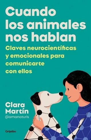 CUANDO LOS ANIMALES NOS HABLAN | 9788425361012 | MARTÍN CIFREDO (@AMANATURIS), CLARA | Llibreria Geli - Llibreria Online de Girona - Comprar llibres en català i castellà