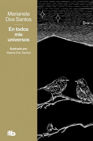 EN TODOS MIS UNIVERSOS | 9791387871833 | DOS SANTOS, MARIANELA | Libreria Geli - Librería Online de Girona - Comprar libros en catalán y castellano