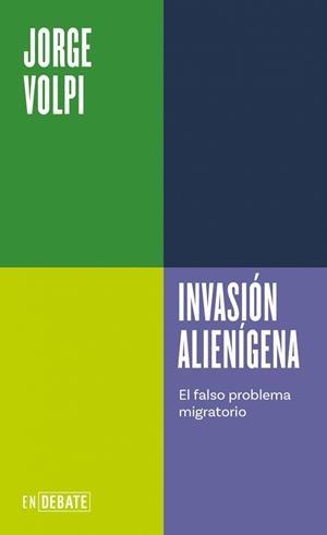 INVASIÓN ALIENÍGENA (SERIE ENDEBATE) | 9791387904708 | VOLPI, JORGE | Llibreria Geli - Llibreria Online de Girona - Comprar llibres en català i castellà