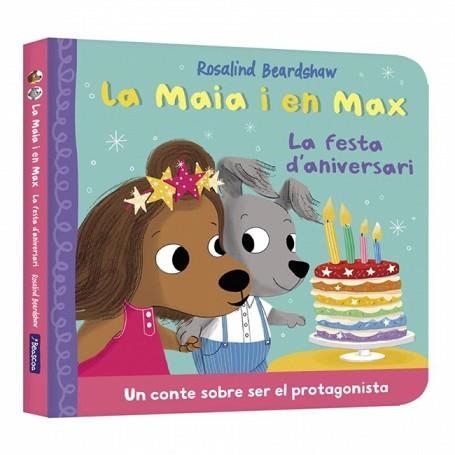 LA MAIA I EN MAX.LA FESTA D'ANIVERSARI | 9788448873165 | BEARDSHAW, ROSALIND | Llibreria Geli - Llibreria Online de Girona - Comprar llibres en català i castellà