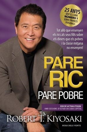 PARE RIC,PARE POBRE | 9788419756060 | KIYOSAKI, ROBERT T. | Llibreria Geli - Llibreria Online de Girona - Comprar llibres en català i castellà