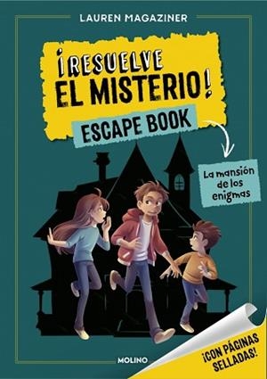 RESUELVE EL MISTERIO! ESCAPE BOOK-1.LA MANSIÓN DE LOS ENIGMAS | 9788427256279 | MAGAZINER, LAUREN | Libreria Geli - Librería Online de Girona - Comprar libros en catalán y castellano