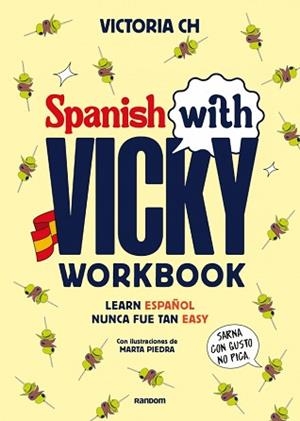 SPANISH WITH VICKY.WORKBOOK | 9788419441645 | CH, VICTORIA | Llibreria Geli - Llibreria Online de Girona - Comprar llibres en català i castellà