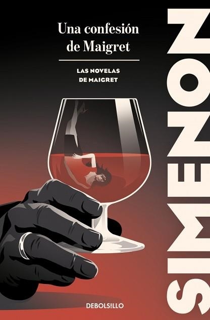 UNA CONFESIÓN DE MAIGRET (LAS NOVELAS DE MAIGRET) | 9788466388405 | SIMENON, GEORGES | Llibreria Geli - Llibreria Online de Girona - Comprar llibres en català i castellà