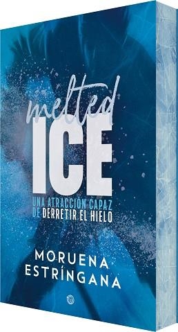 MELTED ICE | 9791388330018 | ESTRÍNGANA, MORUENA | Libreria Geli - Librería Online de Girona - Comprar libros en catalán y castellano