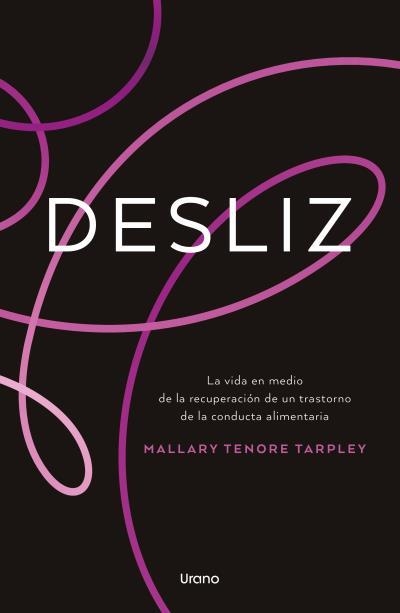 DESLIZ | 9791387662431 | TENORE TARPLEY, MALLARY | Llibreria Geli - Llibreria Online de Girona - Comprar llibres en català i castellà