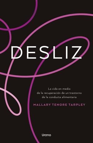DESLIZ | 9791387662431 | TENORE TARPLEY, MALLARY | Llibreria Geli - Llibreria Online de Girona - Comprar llibres en català i castellà