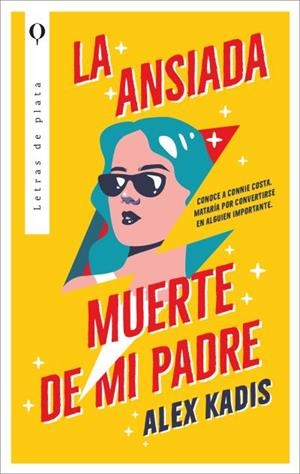 LA ANSIADA MUERTE DE MI PADRE | 9788410439337 | KADIS, ALEX | Llibreria Geli - Llibreria Online de Girona - Comprar llibres en català i castellà