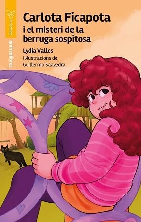 CARLOTA FICAPOTA I EL MISTERI DE LA BERRUGA SOSPITOSA | 9791387847531 | VALLES, LYDIA | Llibreria Geli - Llibreria Online de Girona - Comprar llibres en català i castellà