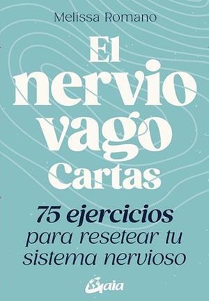 EL NERVIO VAGO. CARTAS | 9788411082242 | ROMANO, MELISSA | Libreria Geli - Librería Online de Girona - Comprar libros en catalán y castellano