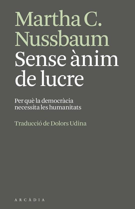 SENSE ÀNIM DE LUCRE | 9791399136951 | NUSSBAUM, MARTHA | Llibreria Geli - Llibreria Online de Girona - Comprar llibres en català i castellà
