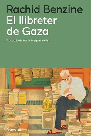 EL LLIBRETER DE GAZA | 9791388211003 | BENZINE, RACHID | Llibreria Geli - Llibreria Online de Girona - Comprar llibres en català i castellà