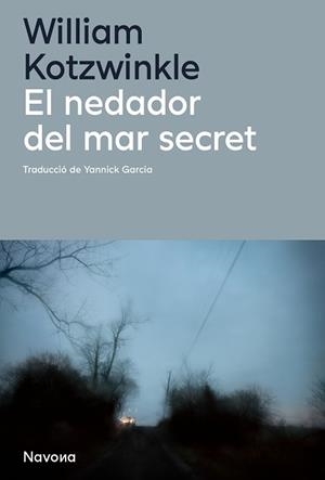 EL NEDADOR DEL MAR SECRET | 9788410180987 | KOTZWINKLE, WILLIAM | Llibreria Geli - Llibreria Online de Girona - Comprar llibres en català i castellà