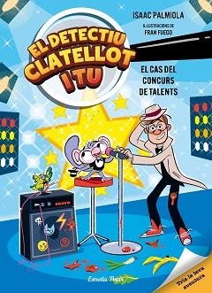 DETECTIU CLATELLOT I TU-6.EL CAS DEL CONCURS DE TALENTS | 9791387783372 | ISAAC PALMIOLA | Libreria Geli - Librería Online de Girona - Comprar libros en catalán y castellano
