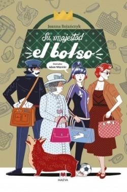 SU MAJESTAD EN EL BOLSO | 9780823888498 | BOJANCZYK,JOANNA/ ADAM WÓJCICKI (ILUSTRADOR) | Llibreria Geli - Llibreria Online de Girona - Comprar llibres en català i castellà