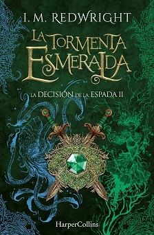 LA TORMENTA ESMERALDA | 9788410646308 | REDWRIGHT, I. M. | Libreria Geli - Librería Online de Girona - Comprar libros en catalán y castellano