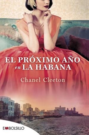 EL PRÓXIMO AÑO EN LA HABANA | 9788418185991 | CLEETON, CHANEL | Llibreria Geli - Llibreria Online de Girona - Comprar llibres en català i castellà