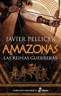AMAZONAS.LAS REINAS GUERERAS | 9788435065429 | PELLICER, JAVIER | Libreria Geli - Librería Online de Girona - Comprar libros en catalán y castellano