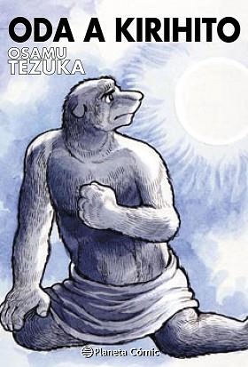 ODA A KIRIHITO Nº 01 | 9791387920494 | TEZUKA, OSAMU | Libreria Geli - Librería Online de Girona - Comprar libros en catalán y castellano