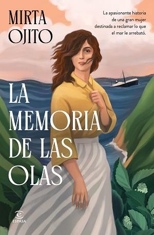 LA MEMORIA DE LAS OLAS | 9788467082609 | OJITO, MIRTA | Llibreria Geli - Llibreria Online de Girona - Comprar llibres en català i castellà