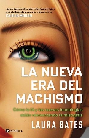 LA NUEVA ERA DEL MACHISMO | 9788411004657 | BATES, LAURA | Llibreria Geli - Llibreria Online de Girona - Comprar llibres en català i castellà