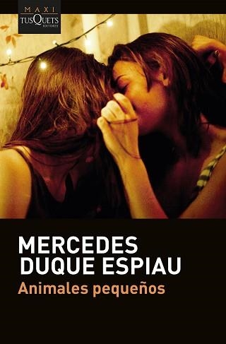 ANIMALES PEQUEÑOS | 9788411078023 | DUQUE ESPIAU, MERCEDES | Llibreria Geli - Llibreria Online de Girona - Comprar llibres en català i castellà