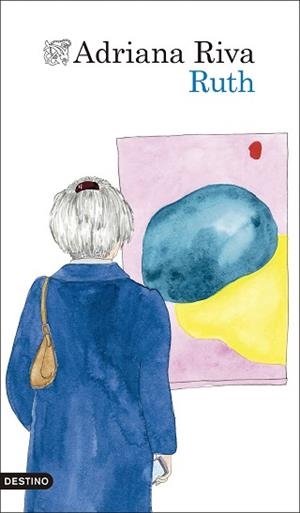 RUTH | 9788423370139 | RIVA, ADRIANA | Libreria Geli - Librería Online de Girona - Comprar libros en catalán y castellano
