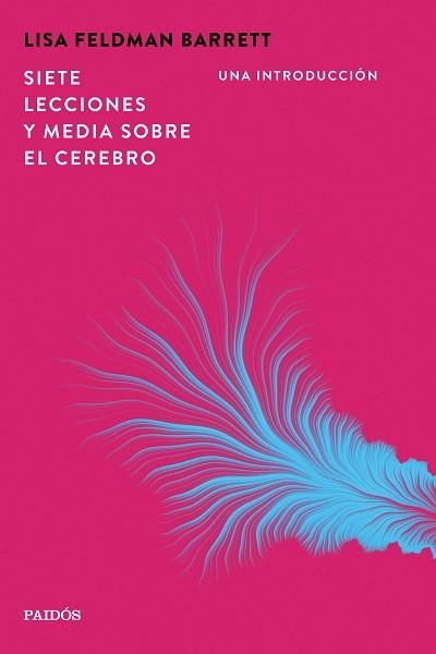 SIETE LECCIONES Y MEDIA SOBRE EL CEREBRO | 9788449345630 | BARRETT, LISA FELDMAN | Llibreria Geli - Llibreria Online de Girona - Comprar llibres en català i castellà