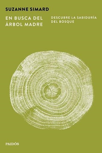 EN BUSCA DEL ÁRBOL MADRE | 9788449345654 | SIMARD, SUZANNE | Llibreria Geli - Llibreria Online de Girona - Comprar llibres en català i castellà