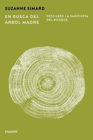 EN BUSCA DEL ÁRBOL MADRE | 9788449345654 | SIMARD, SUZANNE | Llibreria Geli - Llibreria Online de Girona - Comprar llibres en català i castellà