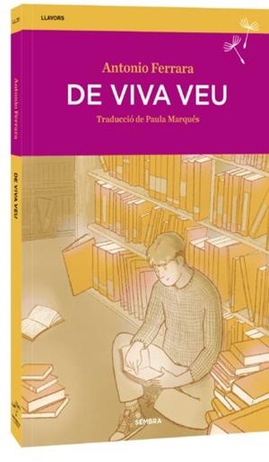 DE VIVA VEU | 9788410198432 | FERRARA, ANTONIO | Llibreria Geli - Llibreria Online de Girona - Comprar llibres en català i castellà
