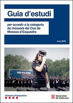 GUIA D'ESTUDI PER ACCEDIR A LA CATEGORIA DE MOSSO/A DEL COS DE MOSSOS D'ESQUADRA(EDICIÓ 2026) | 9791387889340 | Llibreria Geli - Llibreria Online de Girona - Comprar llibres en català i castellà