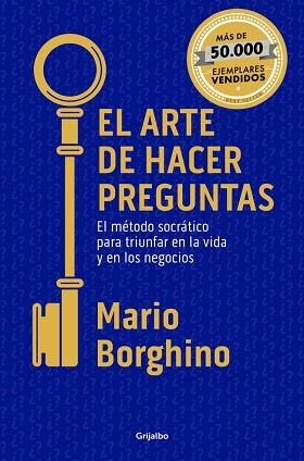 EL ARTE DE HACER PREGUNTAS | 9788425374470 | BORGHINO, MARIO | Llibreria Geli - Llibreria Online de Girona - Comprar llibres en català i castellà