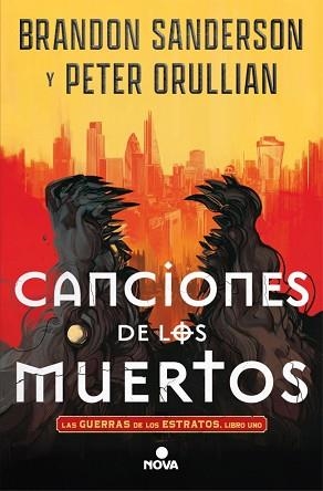 CANCIONES DE LOS MUERTOS (LAS GUERRAS DE LOS ESTRATOS 1) | 9788410466555 | SANDERSON, BRANDON/ORULLIAN, PETER | Libreria Geli - Librería Online de Girona - Comprar libros en catalán y castellano