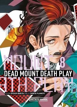 DEAD MOUNT DEATH PLAY 8 (SEINEN) | 9788410305946 | NARITA, RYOHGO/FUJIMOTO, SHINTA | Llibreria Geli - Llibreria Online de Girona - Comprar llibres en català i castellà