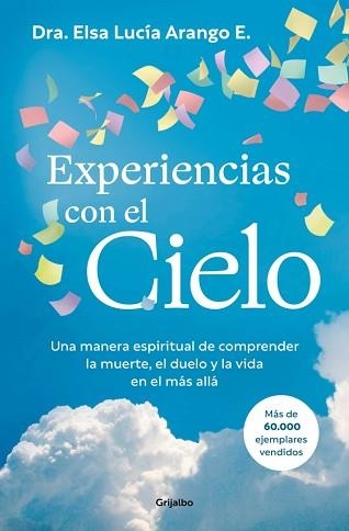 EXPERIENCIAS CON EL CIELO | 9788425374524 | ARANGO E., ELSA LUCÍA | Llibreria Geli - Llibreria Online de Girona - Comprar llibres en català i castellà