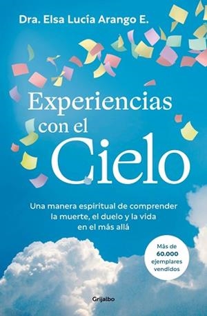 EXPERIENCIAS CON EL CIELO | 9788425374524 | ARANGO E., ELSA LUCÍA | Llibreria Geli - Llibreria Online de Girona - Comprar llibres en català i castellà
