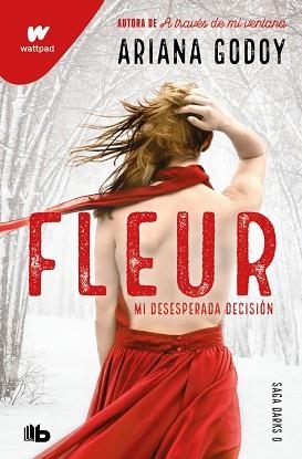 FLEUR.MI DESESPERADA DECISIÓN (DARKS 0) | 9791387871697 | GODOY, ARIANA | Llibreria Geli - Llibreria Online de Girona - Comprar llibres en català i castellà