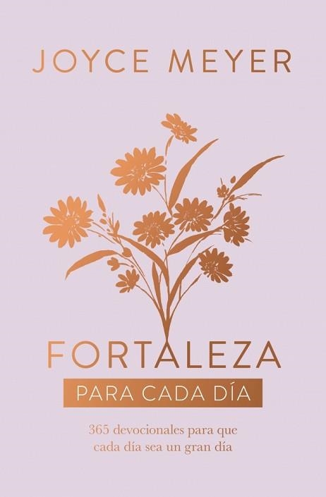 FORTALEZA PARA CADA DÍA | 9788401038433 | MEYER, JOYCE | Llibreria Geli - Llibreria Online de Girona - Comprar llibres en català i castellà