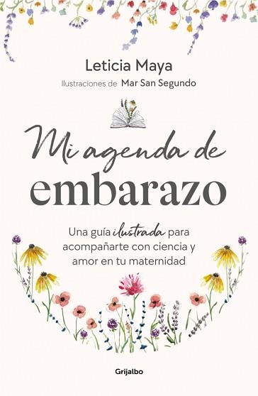 MI AGENDA DE EMBARAZO | 9788425373459 | MAYA, LETICIA/SAN SEGUNDO, MAR | Llibreria Geli - Llibreria Online de Girona - Comprar llibres en català i castellà