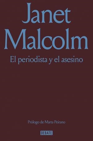 EL PERIODISTA Y EL ASESINO | 9791387600952 | MALCOLM, JANET | Llibreria Geli - Llibreria Online de Girona - Comprar llibres en català i castellà