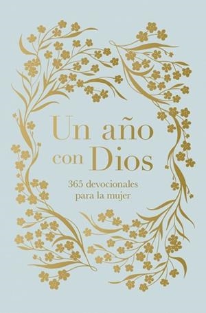 UN AÑO CON DIOS | 9788401038440 | VARIOS AUTORES | Llibreria Geli - Llibreria Online de Girona - Comprar llibres en català i castellà