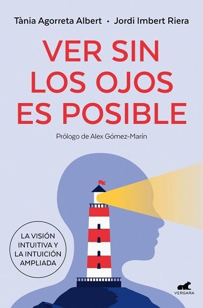VER SIN LOS OJOS ES POSIBLE | 9791388038228 | IMBERT, JORDI/AGORRETA, TÀNIA | Llibreria Geli - Llibreria Online de Girona - Comprar llibres en català i castellà
