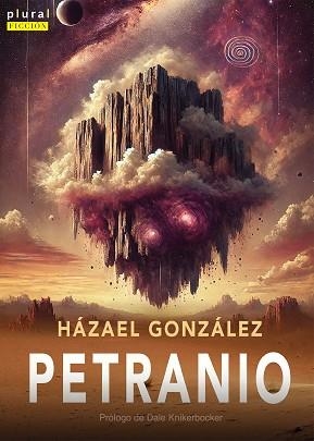 PETRANIO | 9788419956972 | GONZÁLEZ ÁLVAREZ, HÁZAEL | Llibreria Geli - Llibreria Online de Girona - Comprar llibres en català i castellà