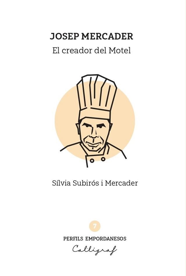JOSEP MERCADER.EL CREADOR  DEL MOTEL | 9791399194029 | SUBIRÓS I MERCADER, SÍLVIA | Libreria Geli - Librería Online de Girona - Comprar libros en catalán y castellano