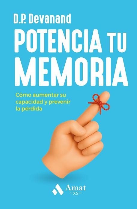 POTENCIA TU MEMORIA XS | 9791388221033 | DEVANAND, D.P. | Llibreria Geli - Llibreria Online de Girona - Comprar llibres en català i castellà