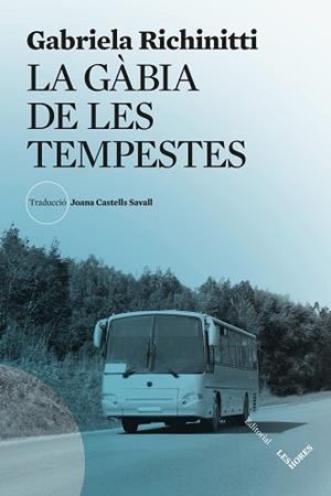LA GÀBIA DE LES TEMPESTES | 9791399072167 | RICHINITTI, GABRIELA | Libreria Geli - Librería Online de Girona - Comprar libros en catalán y castellano