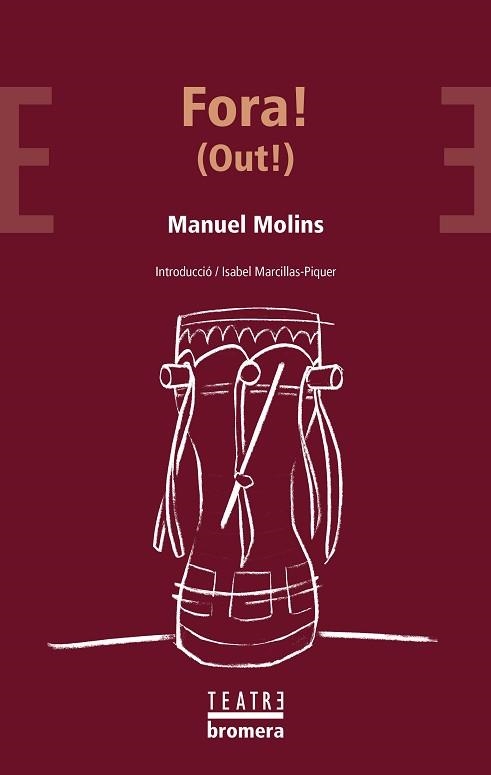 FORA! (OUT!) | 9788413589480 | MANUEL MOLINS | Llibreria Geli - Llibreria Online de Girona - Comprar llibres en català i castellà